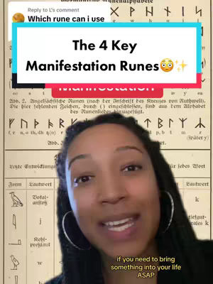 A woman with dark hair and large hoop earrings is centered in the frame, speaking. Behind her is a vintage-looking document filled with text and symbols. A teal and white text overlay reads, 'The 4 Key Manifestation Runes' with an emoji.