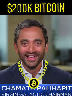 The cover image features a man with a gold chain and a medallion with the Bitcoin logo. The text overlay at the top says '$200K BITCOIN'. The man appears to be in a professional setting, and the text at the bottom identifies him as 'CHAMATH PALIHAPITIYA VIRGIN GALACTIC CHAIRMAN'.
