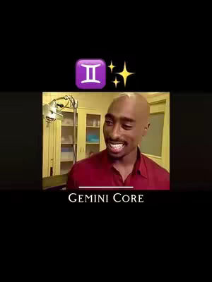 The cover image features rapper Tupac Shakur in a smiling pose, overlaid with a purple Gemini symbol and yellow star emojis. The text "GEMINI CORE" is displayed at the bottom.