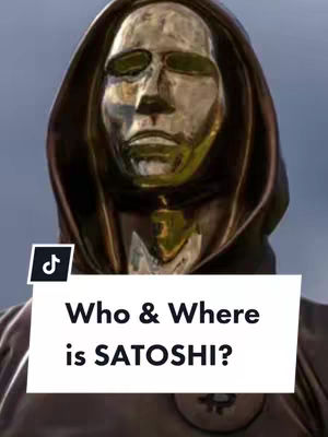 The cover image features a close-up of a metallic mask, likely an artistic representation of a figure. The mask has a stylized face and is surrounded by a hooded garment. A text overlay reads "Who & Where is SATOSHI?"