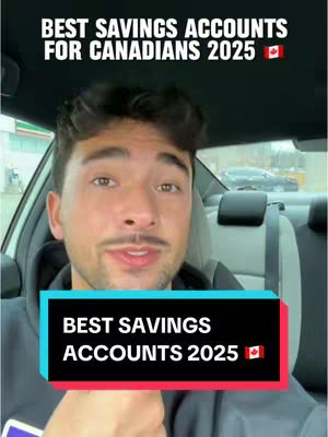 A man with short dark hair and a mustache is seated in a car. A superimposed graphic with the text 'BEST SAVINGS ACCOUNTS FOR CANADIANS 2025' and a Canadian flag overlay sits in front of the person. There is also text at the top, 'BEST SAVINGS ACCOUNTS FOR CANADIANS 2025' and a Canadian flag. The background out of the car is blurred.