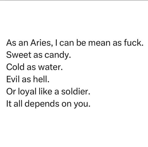 A white background with black text arranged in bullet points. The text discusses the multifaceted nature of someone who is an Aries, highlighting extremes from being mean to loyal.