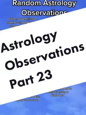The image shows a split screen effect. In the top section, against a blue background, there's white text that reads 'Random Astrology Observations'. Below this, the larger text 'Astrology Observations' is emphasized followed by 'Part 23'. Additional text elements appear, with a mix of text sizes and styles to create a layered effect.