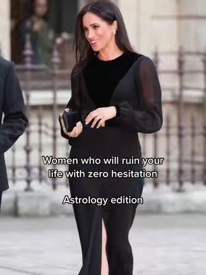 A woman in a black dress with a dark background is featured. Text overlays that read "Women who will ruin your life with zero hesitation" and "Astrology edition". 