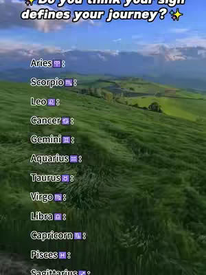 The image shows a landscape of rolling green hills under a blue sky with some clouds. Text overlays are placed at the top and down the left side of the image, mentioning different zodiac signs.