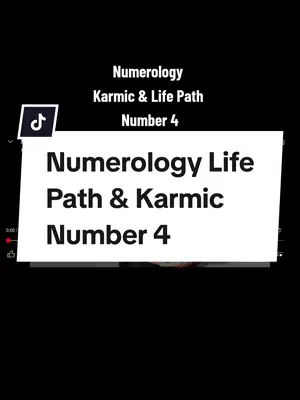 The cover image is a vertical image with a black background. At the top right, there's a text overlay that reads "Numerology Karmic & Life Path Number 4". In the bottom-center, there is a white rectangle with text that reads "Numerology life Path & Karmic Number 4". There is a TikTok logo in the top left.