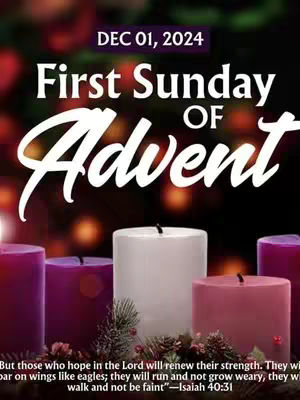 An image for the first Sunday of Advent featuring an Advent wreath of candles. The background is blurred with colors of red and green, suggesting a Christmas-themed setting. The foreground has five candles—four in shades of purple and pink, and one white one. The text overlay at the top indicates the date (Dec 01, 2024) and the title, "First Sunday of Advent".
