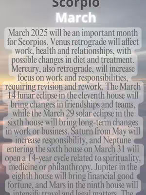 The image features a light-colored background with a gradient of colors, primarily in the sky. Overlayed on the image is a text element that reads "Scorpio March" with a detailed horoscope.