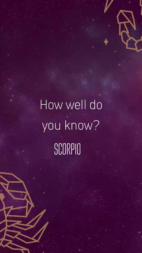 A vertical image with a purple space background and constellations, overlaid with text that says "How well do you know? SCORPIO".