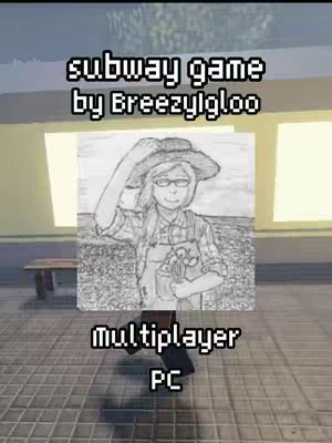 An image of a pencil sketch of a person holding a small bouquet of flowers wearing glasses, a straw hat, and bib overalls. The background is a painted setting of a field. The text overlay on the image reads "subway game by BreezyIgloo" and also has the words "multiplayer" and "PC" at the bottom.