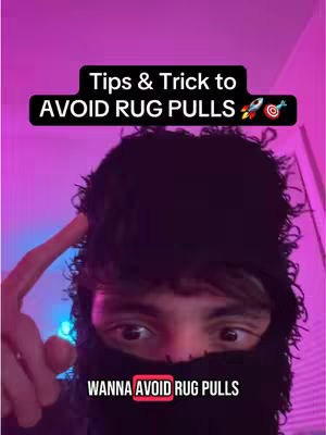The cover image shows a person in a balaclava, with a text overlay that reads 'Tips & Trick to AVOID RUG PULLS' and 'WANNA AVOID RUG PULLS' in red boxes.