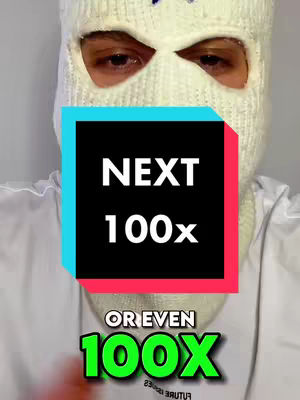 The image features a person wearing a white balaclava, with only the eyes visible. Overlaid on the person's face is a central black rectangle with the words 'NEXT 100x' in white. Below this is the text 'OR EVEN' in a slightly curved font, and below that, the text '100X' in large green letters with a shadow effect. The background is a plain, light gray. The composition is centered, with the text overlayed on the person's face to grab attention.