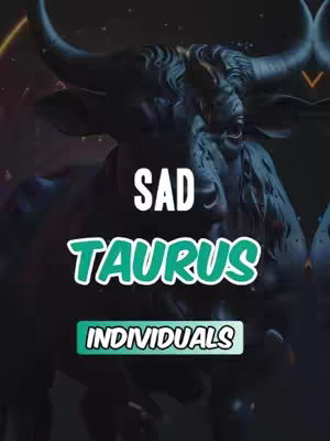 A cover image features a dark, detailed sculpture of a bull with large horns against a shadowy background. Text overlays include "SAD" in white, "TAURUS" in a green outline, and "INDIVIDUALS" below in a similar style, suggesting a zodiac-related theme.