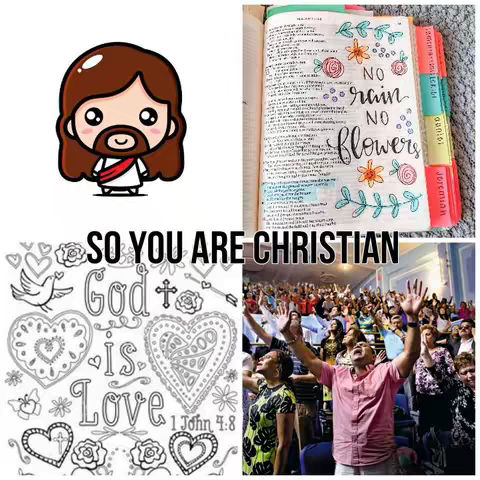 A collage-style image with a cartoon Jesus character, an open Bible with handwritten notes, a page of drawings with religious symbols and text, and a picture of a crowd of people with their hands raised in worship. The words "SO YOU ARE CHRISTIAN" are centrally positioned.
