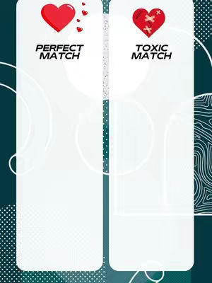 The image presents a split composition with a teal background adorned with white circle patterns and topographic lines. On the left, a white rectangular area features the text "PERFECT MATCH" below a red heart. The heart has a smooth texture. On the right, a similar white rectangular area displays the text "TOXIC MATCH" beneath a red heart marked with intersecting red stitches. Additional small red hearts float above the "PERFECT MATCH" text.