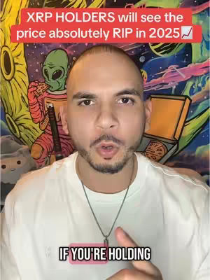 A man with a bald head, dressed in a white t-shirt, appears in the foreground. He is looking towards the camera with a slightly open mouth as if speaking. The background features a colorful, cartoonish mural and a pizza box graphic. Overlayed text in a red box at the top reads "XRP HOLDERS will see the price absolutely RIP in 2025." A pink banner at the bottom states "IF YOU'RE HOLDING."
