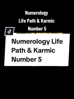 The cover image features a black background. At the top, there's a white text overlay that says 'Numerology Life Path & Karmic Number 5'. A white rectangle is placed in the middle of the image, with 'Numerology Life Path & Karmic Number 5' written on it in dark text. There's a TikTok logo in the top-left corner. The overall design is simple, with a focus on the textual information.