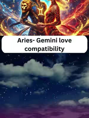 The cover image is divided into three horizontal sections. The top section displays a digitally illustrated scene of two figures, a man and a woman, in an embrace, seemingly in a celestial setting. A digital graphic of the Aries and Gemini zodiac symbols are included. The middle section features a solid white background with the text: "Aries- Gemini love compatibility". The bottom segment shows a dark, gradient background transitioning from deep blue at the top to a purple hue at the bottom, suggesting a night sky with faint stars and clouds.
