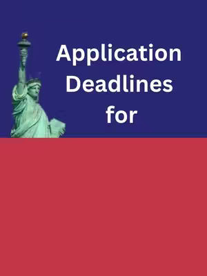 The cover image has two sections: a blue upper half and a red lower half. The upper half features the Statue of Liberty on the left side, with text overlayed. The lower half is a solid red. The text includes the words "Application Deadlines" on the top and "for" below.