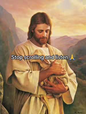 An artistic rendering depicting Jesus Christ holding a lamb, standing against a backdrop of a sunset or sunrise over a mountainous region. Text overlayed on the image reads 'Stop scrolling and listen'.