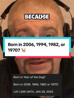 A man with a bald head and a mustache is wearing headphones. Text overlays are placed on top of the image, including the word "BECAUSE" and a question about birth years. A lower section contains additional text about the Year of the Dog and advice.