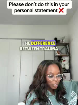 A woman with long dark hair and glasses is centered in the frame, looking at the camera. Overlaying the top of the image is white text that reads, "Please don't do this in your personal statement". Below the text, the phrase "THE DIFFERENCE BETWEEN TRAUMA" is written in a light-colored font with a purple banner