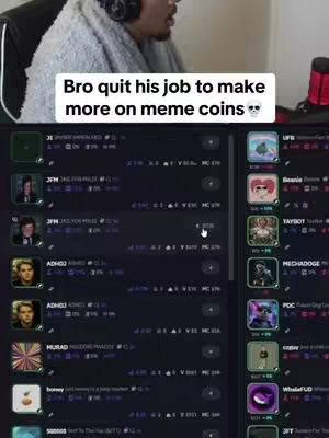 The cover image shows a person in a room looking at computer screens. The screens display what seems to be a financial trading platform or information related to cryptocurrencies, with multiple scrolling items. The person is wearing headphones and a light gray shawl or blanket. Text overlayed at the top of the image reads, 'Bro quit his job to make more on meme coins'