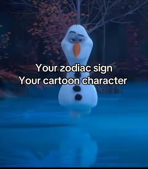 Olaf, a snowman character from Frozen, is featured in the center of a frame. The backdrop shows blurred green and brown tones of a forest. Overlay text positioned below Olaf reads 'Your zodiac sign, Your cartoon character,' in simple white font.
