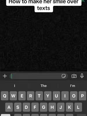 The cover image shows a close-up of a smartphone screen displaying a texting interface. At the top, white text on a black background reads, "How to make her smile over texts". Below this, a black screen forms the background of the texting interface. The bottom of the screen shows a keyboard with gray keys and white letters, suggesting the user is about to compose or view a text message.