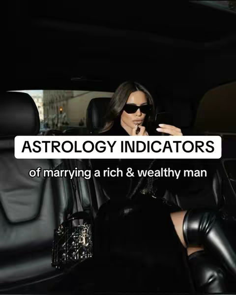 A woman with sunglasses is sitting in the backseat of a car. She is wearing black clothes and holding a designer bag. The background shows a blurry city scene. Text overlays read \"ASTROLOGY INDICATORS\" and \"of marrying a rich & wealthy man\".