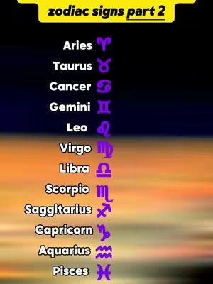 The image captures a vertically oriented list against a blurred gradient background. The text is in a sans-serif font. The background transitions from dark blue to a paler orange at the bottom. The top features a yellow bar. The list displays each zodiac sign along with its symbol. The colors used are white, yellow, purple, and a gradient of orange and blue.