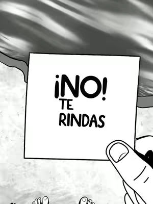 A black and white image shows a hand holding a white rectangular note. The note has the words '¡NO! TE RINDAS' written on it in large, bold, black letters. The background appears to be an abstract, textured pattern.