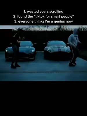 The cover image features two individuals in dark clothing standing near two black sports cars. Text overlays list phrases about scrolling, finding a 'smart people' TikTok, and being perceived as a genius.