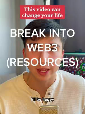 The cover image shows a young man speaking toward the camera. Text overlays indicate the video content is about Web3 resources. There is a red banner reading "This video can change your life". The image layout is simple, with the man as the central figure.