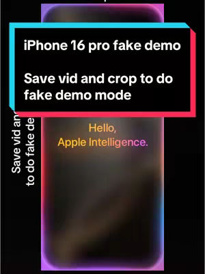 A vertical video cover featuring a smartphone screen with text overlays. The screen displays a dark, gradient background with a highlighted section at the top. A text overlay announces "iPhone 16 pro fake demo" and provides instructions. Another section at the bottom displays the text "Hello, Apple Intelligence."