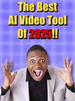 A cover image with a man with an amazed expression, open mouth, and hands raised. The background is a grid of blue squares, above the man are the words 'The Best AI Video Tool Of 2025!!' in large yellow letters.