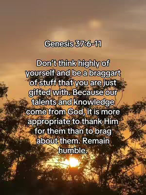 The cover image features a sunset or sunrise, with warm orange and purple hues filling the sky. Silhouetted trees are visible at the bottom, and text from Genesis 37:6-11 is overlaid in a clean, white font. The overall composition is simple, emphasizing the spiritual message.