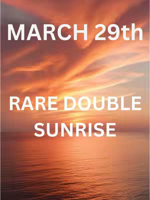 The image shows a sunrise over water. The sky is filled with orange and red hues, with some lighter areas indicating clouds or the sun's position. The water reflects the sky's colors. The text overlays in white, stating the date and event.