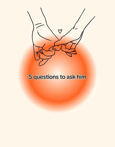 An illustration of two hands holding pinky fingers, a heart above them on a light beige background. An orange gradient circle sits behind the hands, with the text '5 questions to ask him' in white.