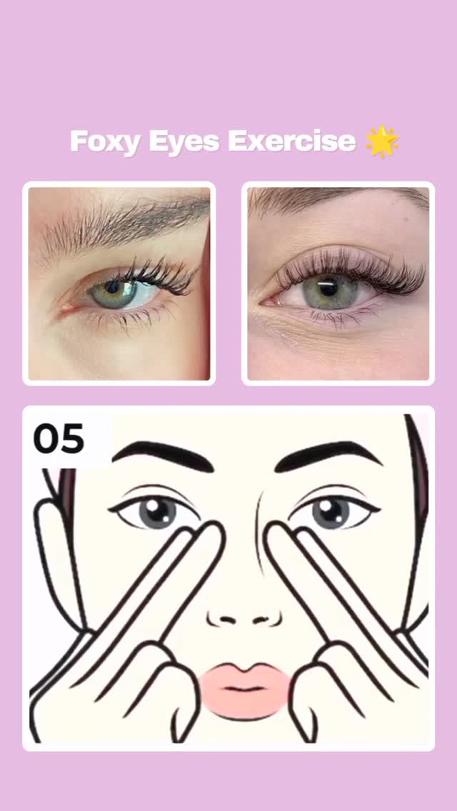 The image showcases eye close-ups and facial diagrams. The top row presents two eye close-ups, one with natural lashes and the other with extended eyelashes. Below, a diagram illustrates a face with finger placement near the eyes, suggesting a facial exercise. The text 'Foxy Eyes Exercise' is at the top.