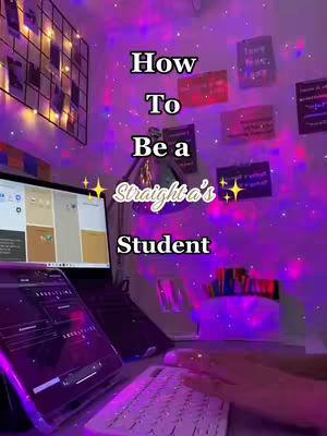 The cover image shows a person's workspace with a laptop, keyboard, and a smartphone. The background is dimly lit with a starry galaxy projector. Text overlays read 'How To Be a Straight A Student'.