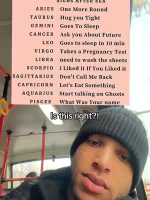 A selfie-style video shows a man in a black beanie on a bus, with a list of zodiac signs and associated actions, the man is looking into the camera.