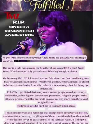 The cover image features a portrait of Angie Stone, with text overlays indicating her passing. The image is primarily focused on Stone with a microphone in hand and a smiling expression. The upper portion of the image has the writing in fulfilled with a glowing font.