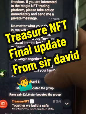A smartphone screen is captured, filled with a chat interface. The main text overlay introduces the video's theme and title: a final update on Treasure NFT, from Sir David, highlighted in yellow font.