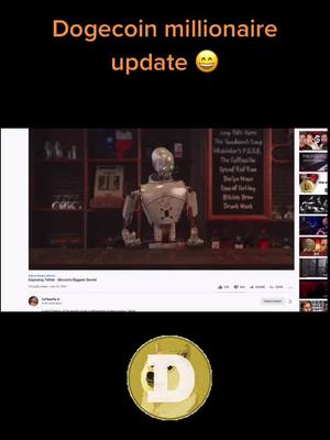 The cover image shows a screenshot of a YouTube video featuring a robot in a bar setting with Dogecoin logo and the text "Dogecoin millionaire update" overlaid.