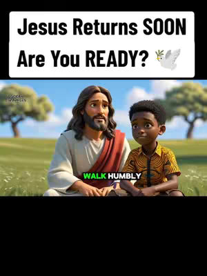 A digitally created image depicts Jesus alongside a young Black boy in a grassy field under a bright blue sky. Jesus, with long brown hair and a beard, wears a white robe with a red sash, offering a comforting presence. The boy, dressed in a yellow patterned shirt and shorts, looks thoughtfully at Jesus. Overhead, white text reads 'Jesus Returns Soon'. Below, it says 'Are You READY?'. A dove graphic appears to the right of the question. The background features green grass, trees, and a clear sky, creating a peaceful and optimistic atmosphere. In the bottom of the image, green text reads 'WALK HUMBLY.'