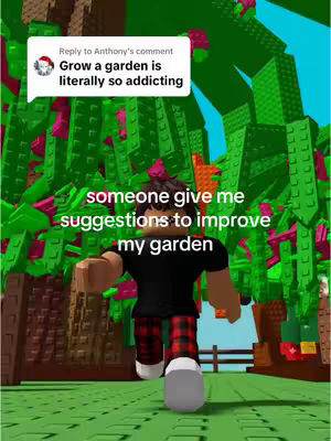 A Roblox game character in a stylized environment is the primary focus. Overlaid text asks for suggestions to improve what appears to be a garden. In the background, there are pixelated trees and a fence.