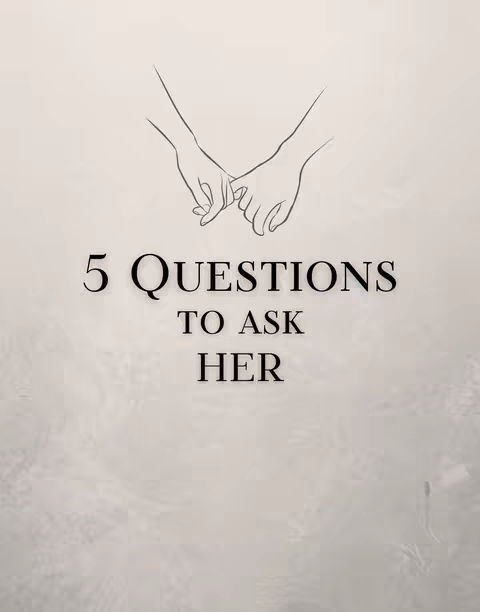 The cover image features a soft, neutral background with an outline of two hands holding pinkies, symbolizing a connection. Below the illustration, the text reads '5 QUESTIONS TO ASK HER' in a dark, elegant font.