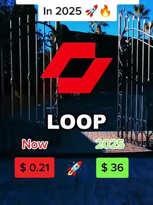 The image shows a digital graphic with a dark background. At the top center, the text 'In 2025' is displayed, alongside a rocket ship and a fire emoji. Below, the stylized 'LOOP' logo dominates the center of the image, rendered in red. Two rectangular blocks are present towards the bottom, one with the text 'Now' and the value '$ 0.21' in a red background, and another with the text '2025' and the value '$ 36' in a green background. A rocket ship graphic is between the value boxes, adding to the dynamic feel.