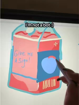 The image shows an iPad screen with a drawing of a milk carton. The carton is primarily pink with blue and red accents, and has the words "Give ME a sign!" written on it. Above the carton is text that reads "I'm not a bot :)". A hand with painted nails is holding a stylus and pointing at the drawing.